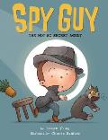 Spy Guy The Not So Secret Agent