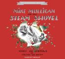 Mike Mulligan & His Steam Shovel 75th Anniversary