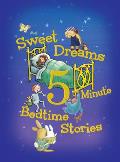 Sweet Dreams 5 Minute Bedtime Stories
