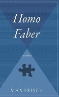 Homo Faber: A Report