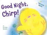 Good Night, Chirp