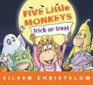 Five Little Monkeys Trick or Treat