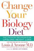 Change Your Biology Diet The Proven Program for Lifelong Weight Loss