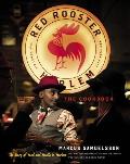 The Red Rooster Cookbook: The Story of Good Food and Hustle in Harlem