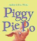 Piggy Pie Po (Board Book)