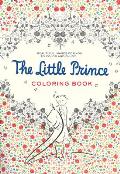 Little Prince Coloring Book Beautiful Images for You to Color & Enjoy