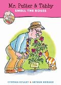 Mr Putter & Tabby Smell the Roses