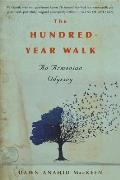 The Hundred Year Walk: An Armenian Odyssey