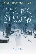 One for Sorrow A Ghost Story