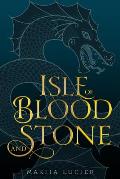 Isle of Blood & Stone