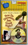 How Do Dinosaurs Say Goodnight With Paperback Book