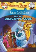 Thea Stilton and the Dragon's Code (Thea Stilton #1): A Geronimo Stilton Adventure