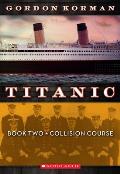 Titanic 2 Collision Course