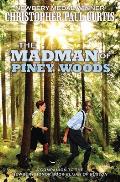 Madman of Piney Woods