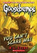 Goosebumps 15 You Cant Scare Me