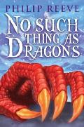 No Such Thing As Dragons