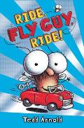 Fly Guy 11 Ride Fly Guy Ride