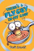 Fly Guy 12 Theres a Fly Guy in My Soup
