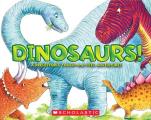Dinosaurs!: A Prehistoric Touch-And-Feel Adventure!