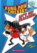 Kung Pow Chicken 01 Lets Get Cracking Branches Growing Readers