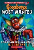 Goosebumps Most Wanted 7 A Nightmare on Clown Street