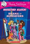 Thea Stilton 01 Mouseford Academy Drama at Mouseford