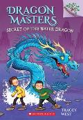 Dragon Masters 03 Secret of the Water Dragon Branches Growing Readers