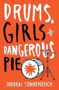 Drums Girls & Dangerous Pie