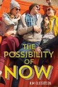 The Possibility of Now