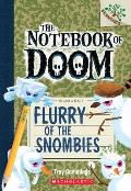 Notebook of Doom 07 Flurry of the Snombies Branches Growing Readers