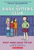 Baby-Sitters Club: Mary Anne Saves the Day