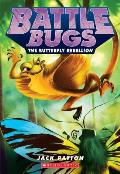 Battle Bugs 09 Butterfly Rebellion