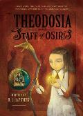Theodosia 02 & The Staff Of Osiris