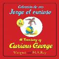 Treasury of Curious George Coleccion de Oro Jorge El Curioso Bilingual Edition