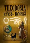 Theodosia 03 & the Eyes of Horus