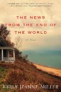 News from the End of the World