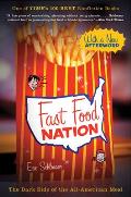 Fast Food Nation The Dark Side of the All American Meal