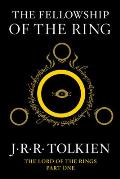 The Fellowship Of The Ring: The Lord of the Rings 1