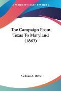 The Campaign from Texas to Maryland (1863)