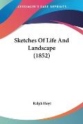 Sketches of Life and Landscape (1852)