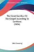 The Great Sacrifice or the Gospel According to Leviticus (1854)