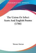 The Union or Select Scots and English Poems (1766)