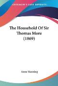 The Household of Sir Thomas More (1869)