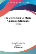The Conversion of Marie-Alphonse Ratisbonne (1842)