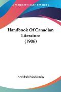 Handbook of Canadian Literature (1906)