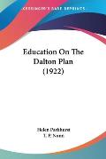 Education on the Dalton Plan (1922)