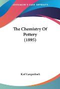 The Chemistry of Pottery (1895)
