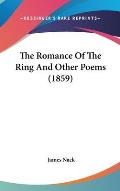 The Romance of the Ring and Other Poems (1859)