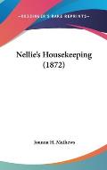 Nellie's Housekeeping (1872)