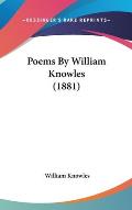 Poems by William Knowles (1881)